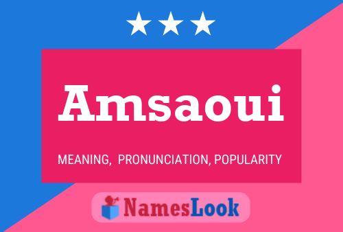 Amsaoui Name Poster