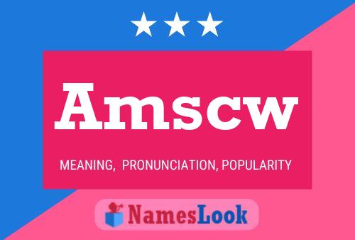 Amscw Name Poster