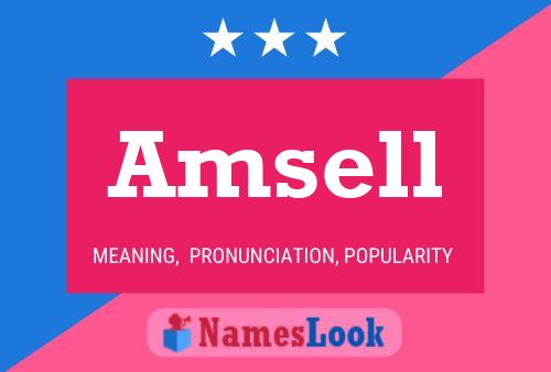 Amsell Name Poster