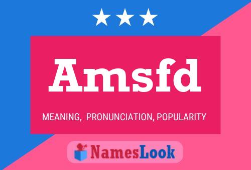 Amsfd Name Poster