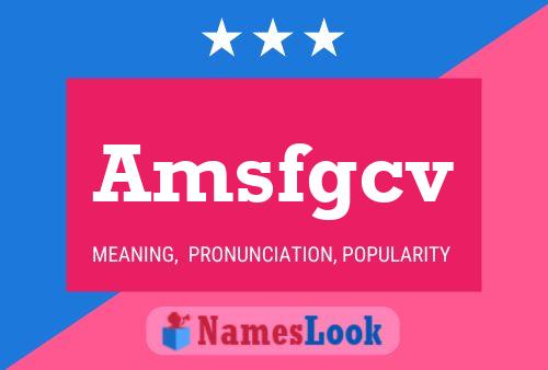 Amsfgcv Name Poster