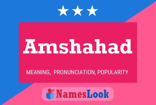 Amshahad Name Poster