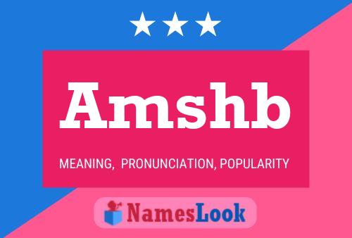 Amshb Name Poster