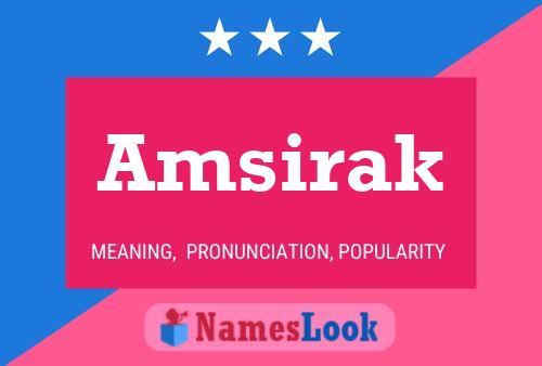 Amsirak Name Poster