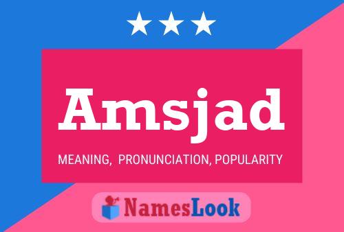 Amsjad Name Poster