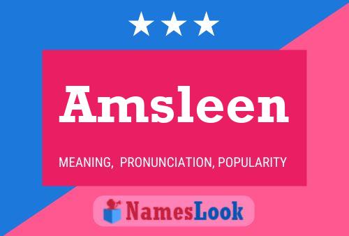 Amsleen Name Poster