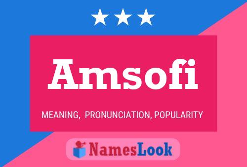 Amsofi Name Poster