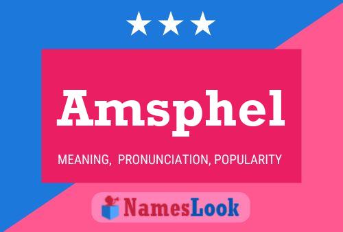 Amsphel Name Poster