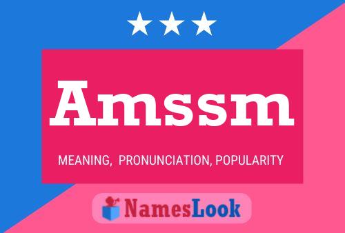 Amssm Name Poster