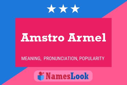 Amstro Armel Name Poster