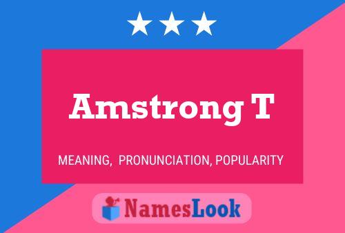 Amstrong T Name Poster