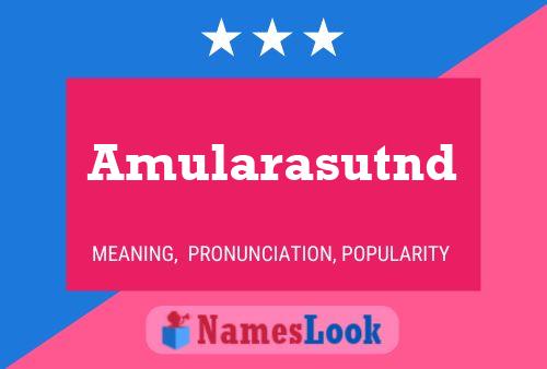 Amularasutnd Name Poster