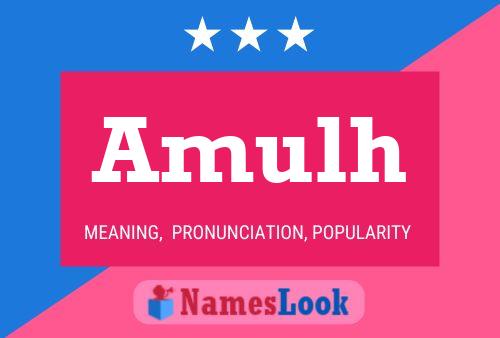 Amulh Name Poster