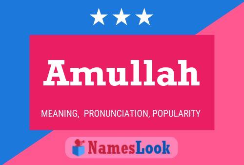 Amullah Name Poster