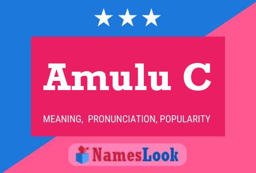 Amulu C Name Poster