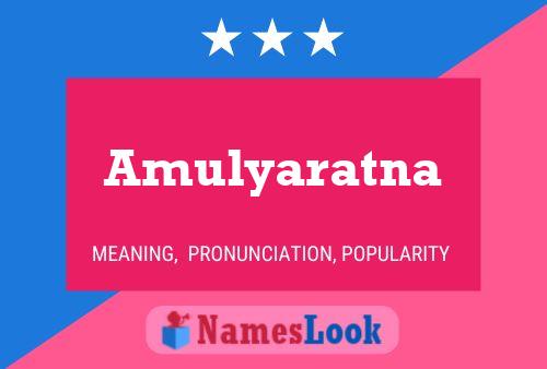 Amulyaratna Name Poster