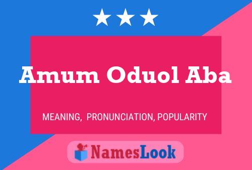 Amum Oduol Aba Name Poster