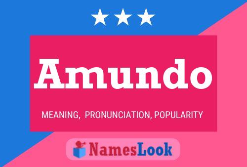 Amundo Name Poster