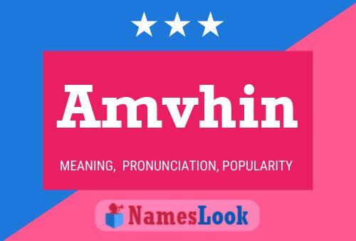 Amvhin Name Poster