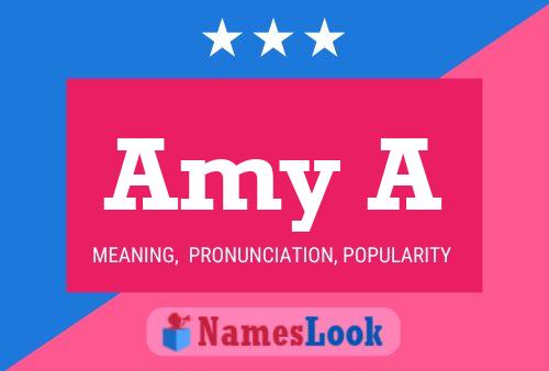 Amy A Name Poster