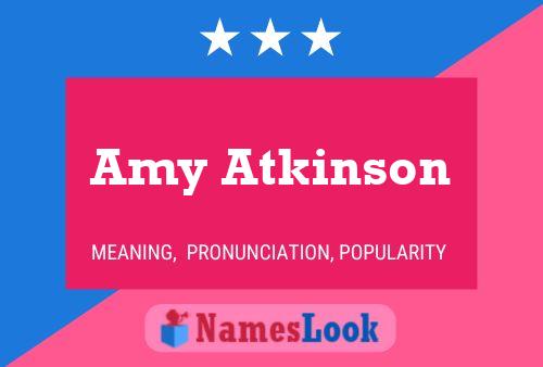 Amy Atkinson Name Poster