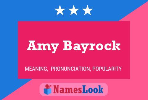 Amy Bayrock Name Poster