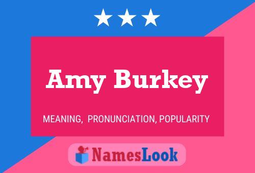 Amy Burkey Name Poster