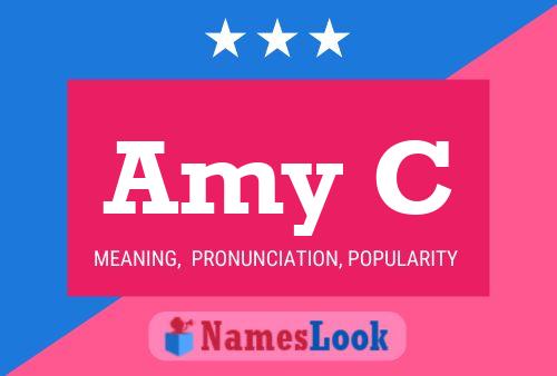 Amy C Name Poster