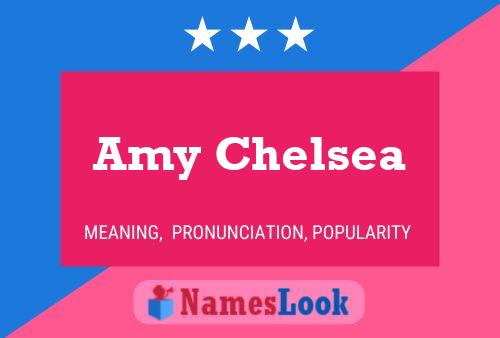 Amy Chelsea Name Poster