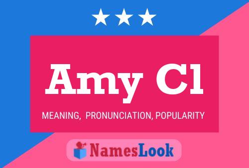 Amy Cl Name Poster