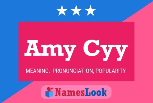 Amy Cyy Name Poster