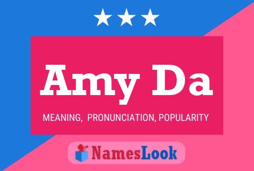 Amy Da Name Poster