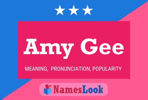 Amy Gee Name Poster