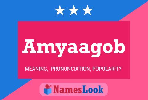 Amyaagob Name Poster