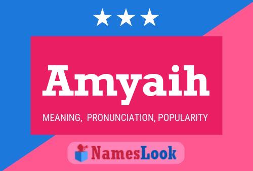 Amyaih Name Poster