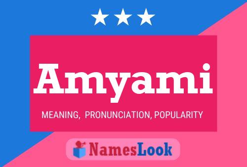 Amyami Name Poster