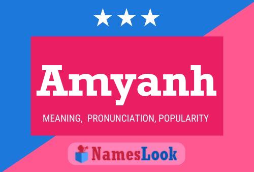 Amyanh Name Poster