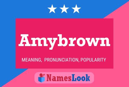 Amybrown Name Poster