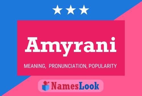 Amyrani Name Poster