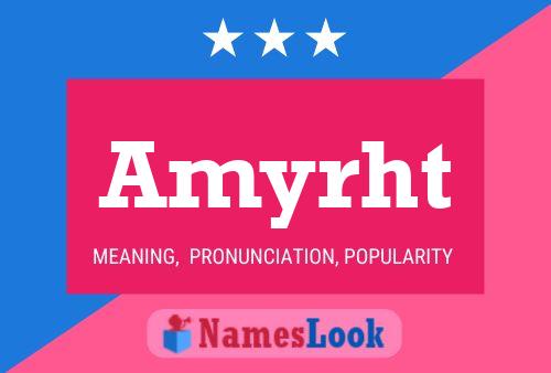 Amyrht Name Poster