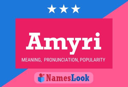 Amyri Name Poster