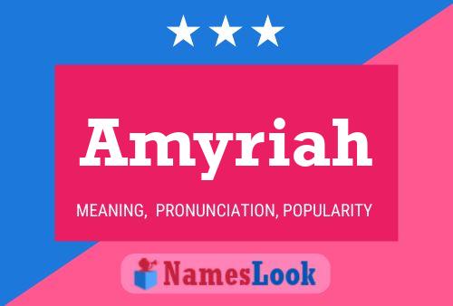 Amyriah Name Poster