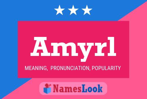 Amyrl Name Poster