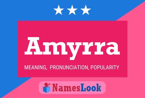 Amyrra Name Poster