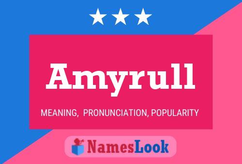 Amyrull Name Poster