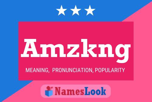 Amzkng Name Poster