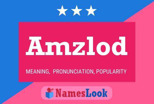 Amzlod Name Poster