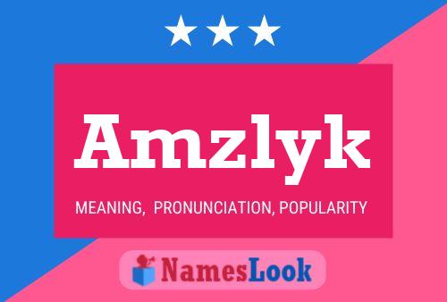 Amzlyk Name Poster