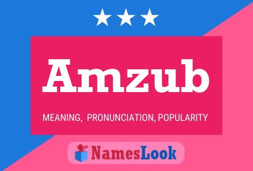 Amzub Name Poster