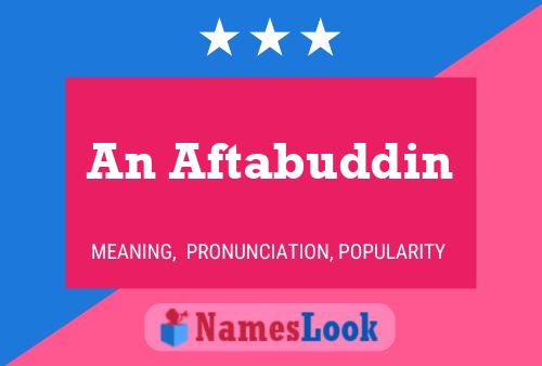 An Aftabuddin Name Poster